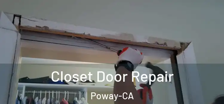  Closet Door Repair Poway-CA