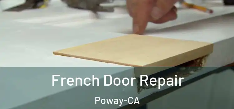  French Door Repair Poway-CA