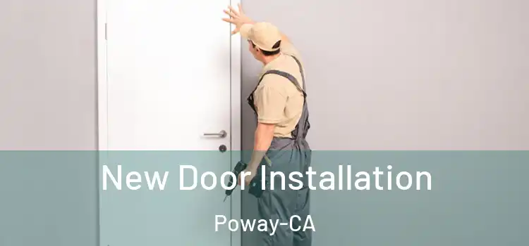  New Door Installation Poway-CA